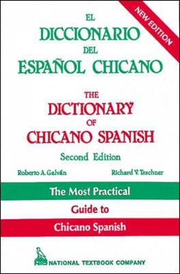 The Dictionary of Chicano Spanish