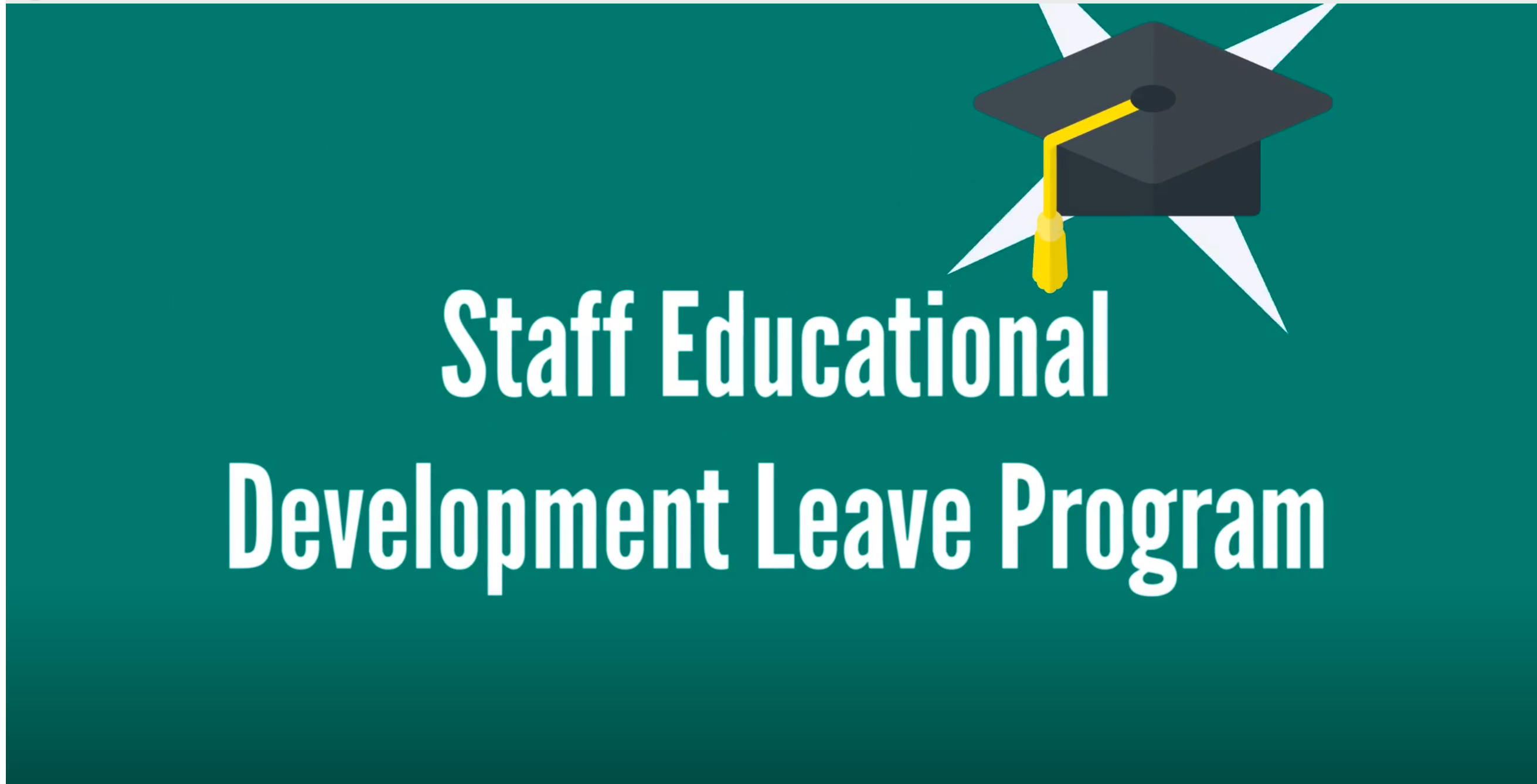 Staff Educational Development Leave Program