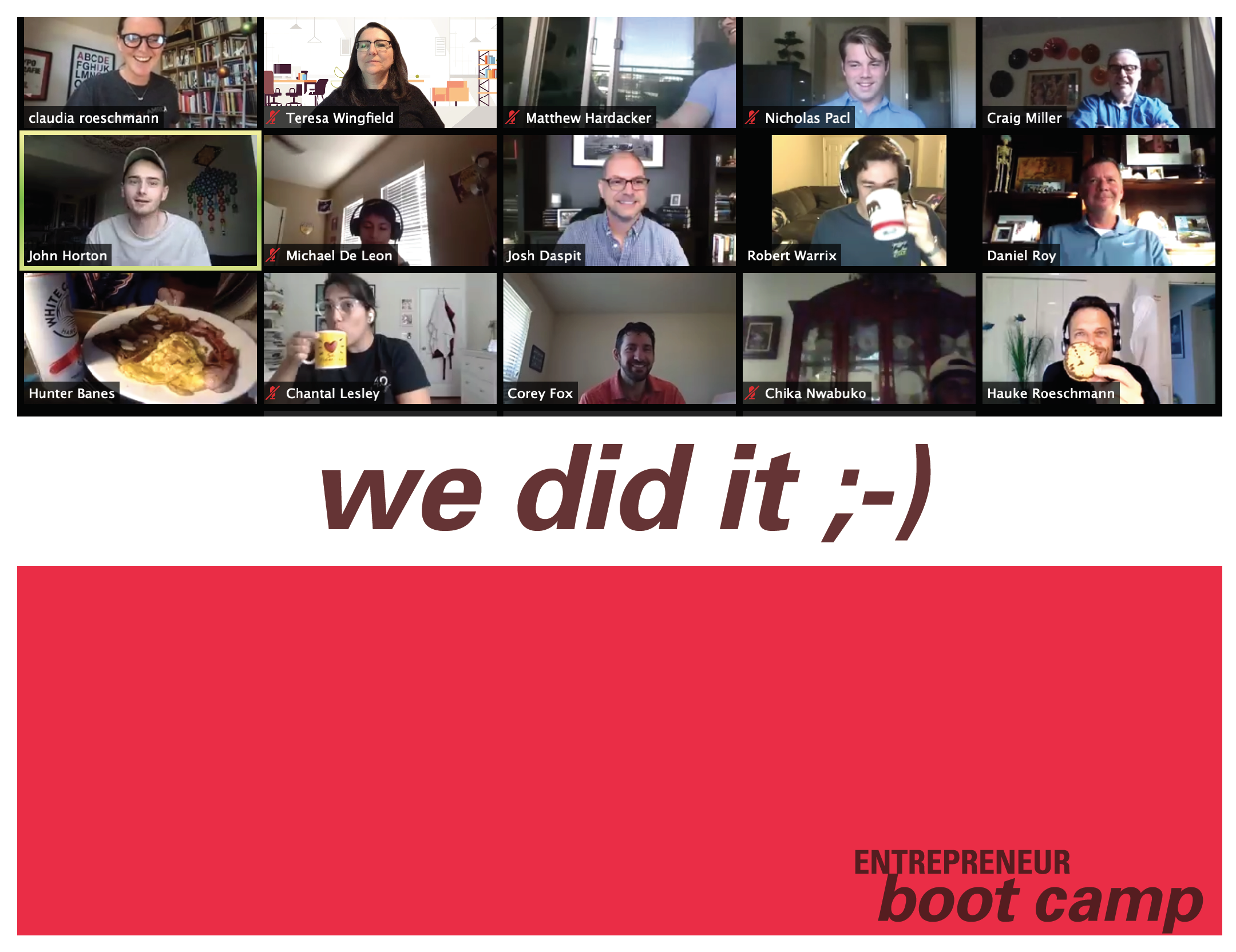 Photo of Zoom participants with caption "we did it"