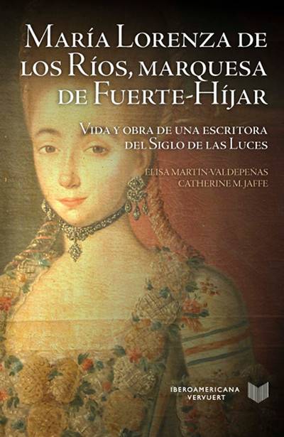 Cover of María Lorenza de los Ríos, marquesa de Fuerte-Híjar 
