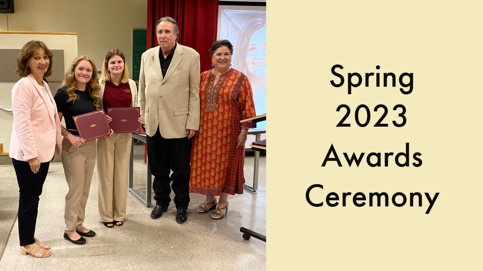 Four women, one man; text: Spring 2023 Awards Ceremony