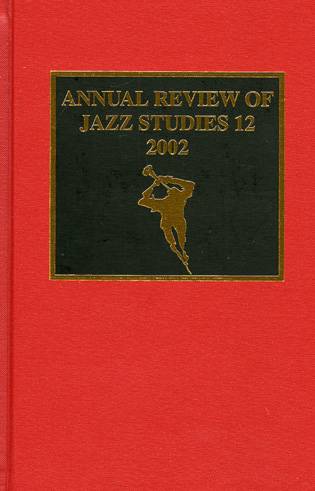 Annual Review of Jazz Studies 12 2002