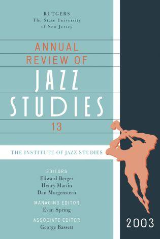 Annual Review of Jazz Studies 13 2003