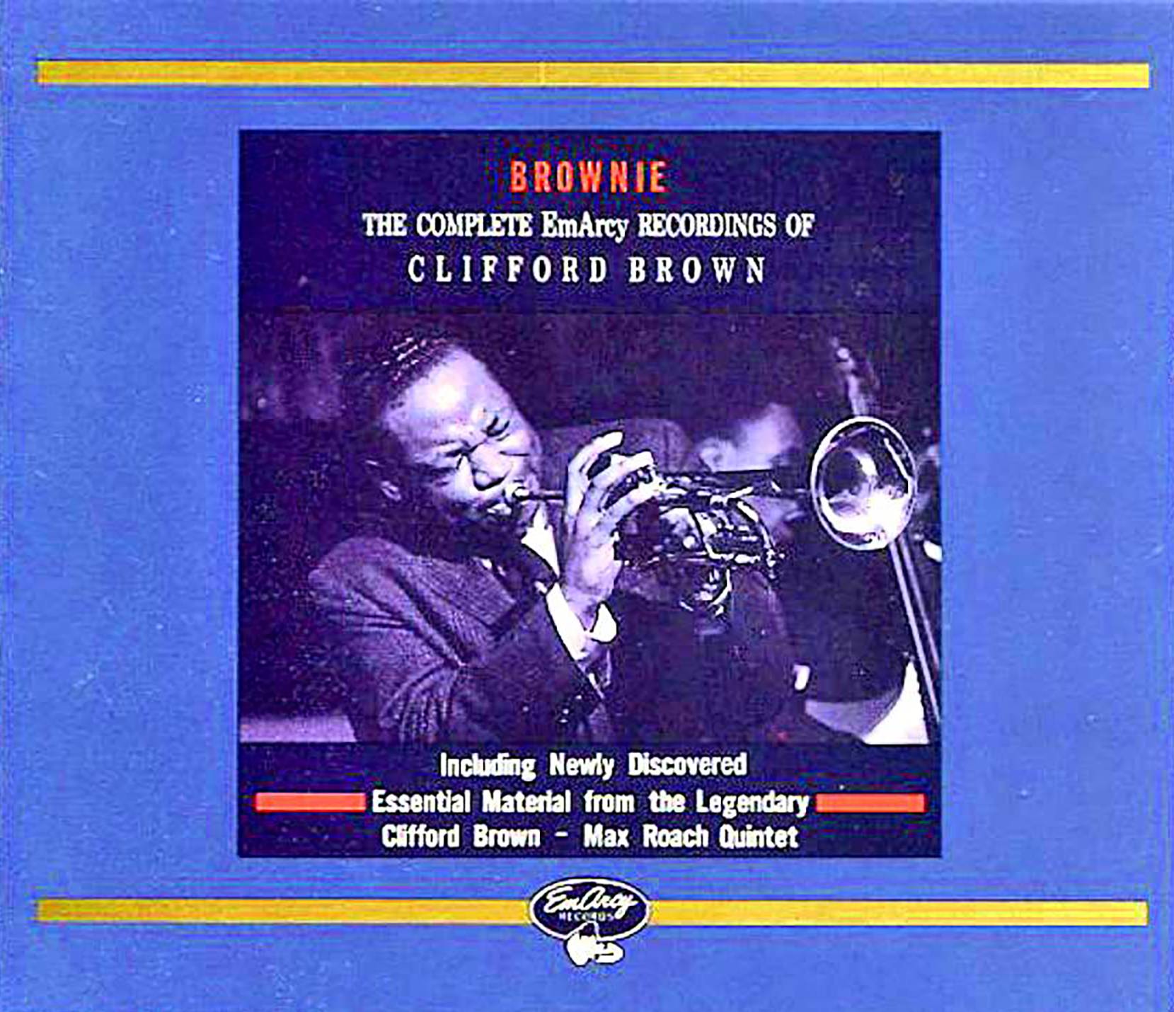 "Clifford Brown: The Complete Emarcy Recordings" (1990)