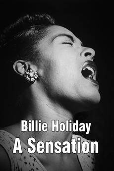 Billie Holiday: A Sensation (2015)