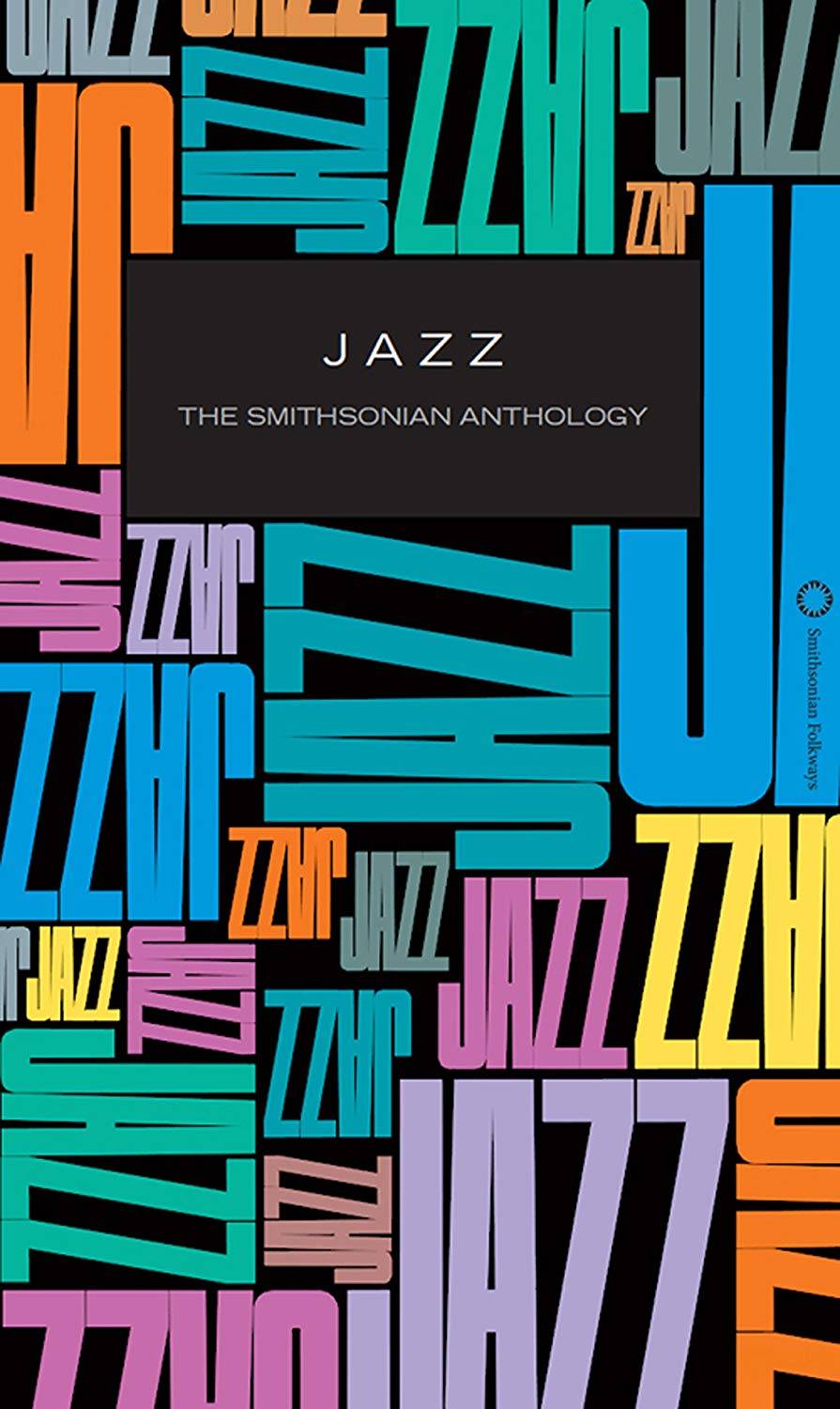 Jazz - The Smithsonian Anthology