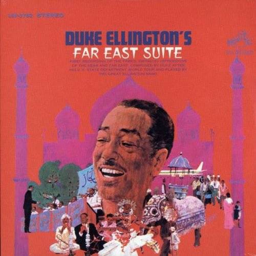 Far East Suite - Duke Ellington