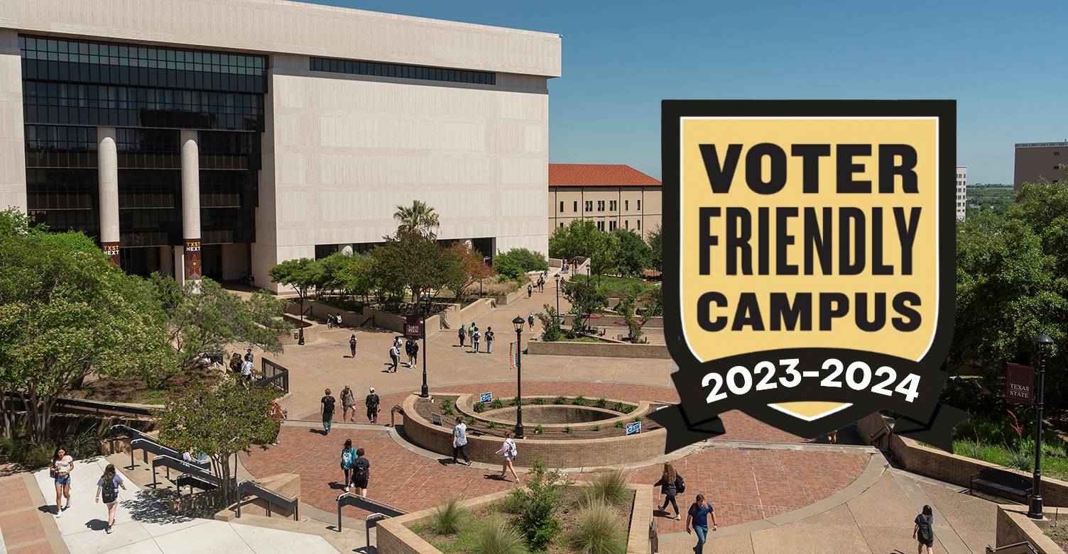 photo of txst campus with 'voter friendly campus' graphic