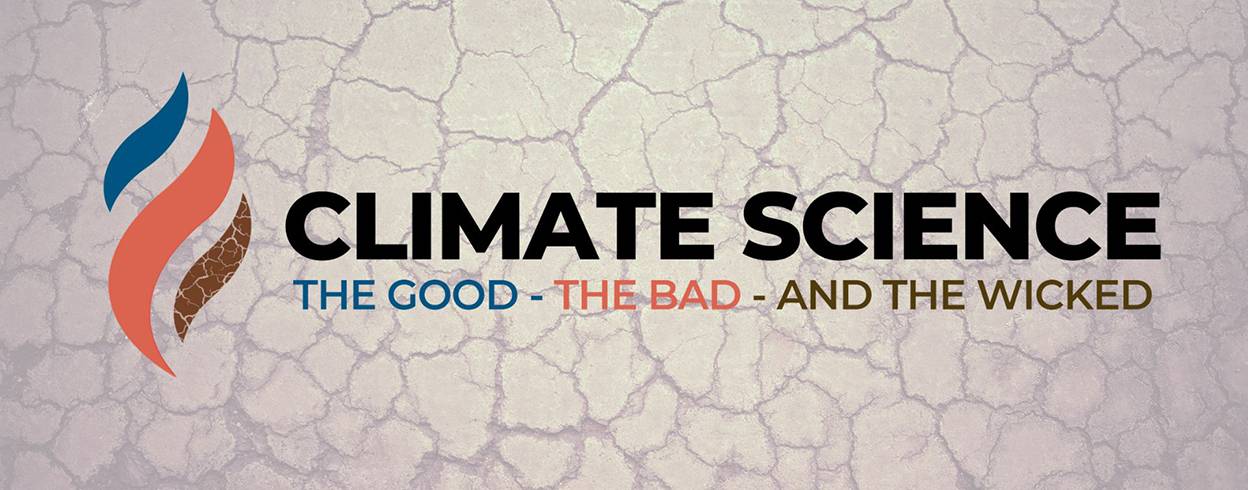 graphic reading "climate science. the good. the bad. and the wicked."