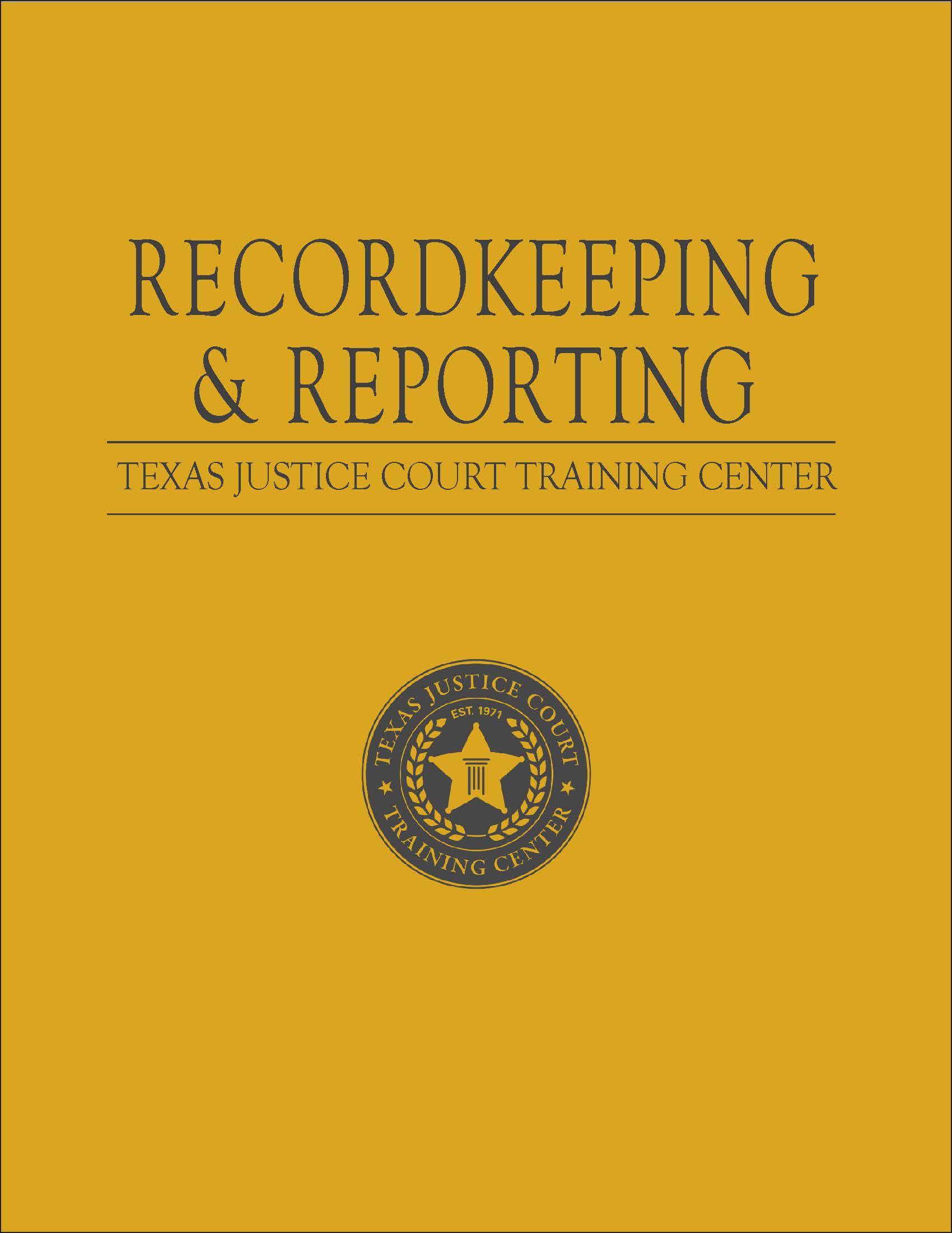 Recordkeeping and Reporting