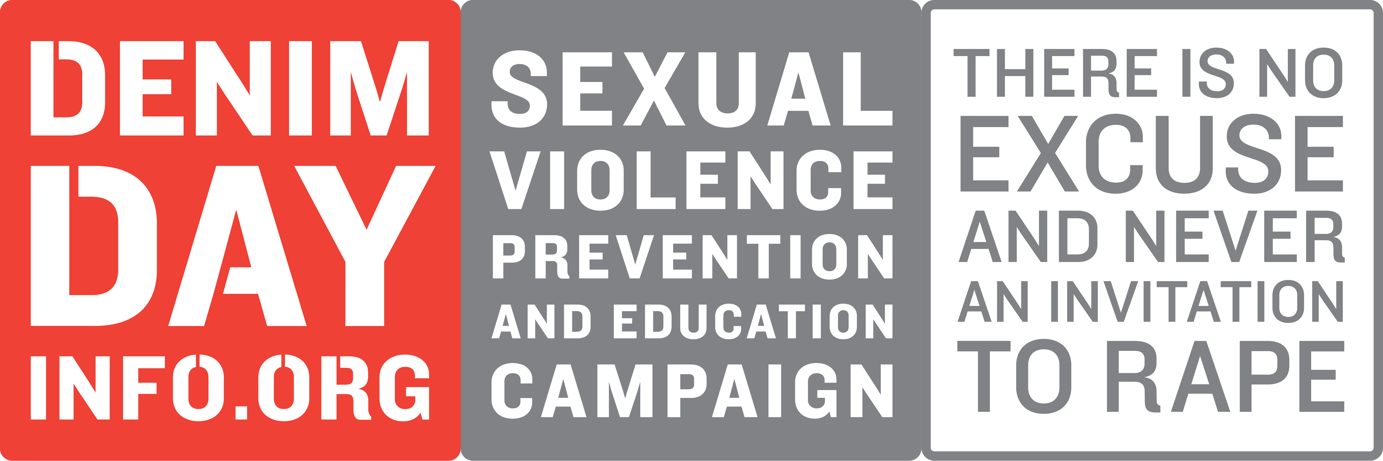 graphic that reads "denim day info.org, sexual violence prevention and education campaign, there is no excuse and never an invitation to rape."