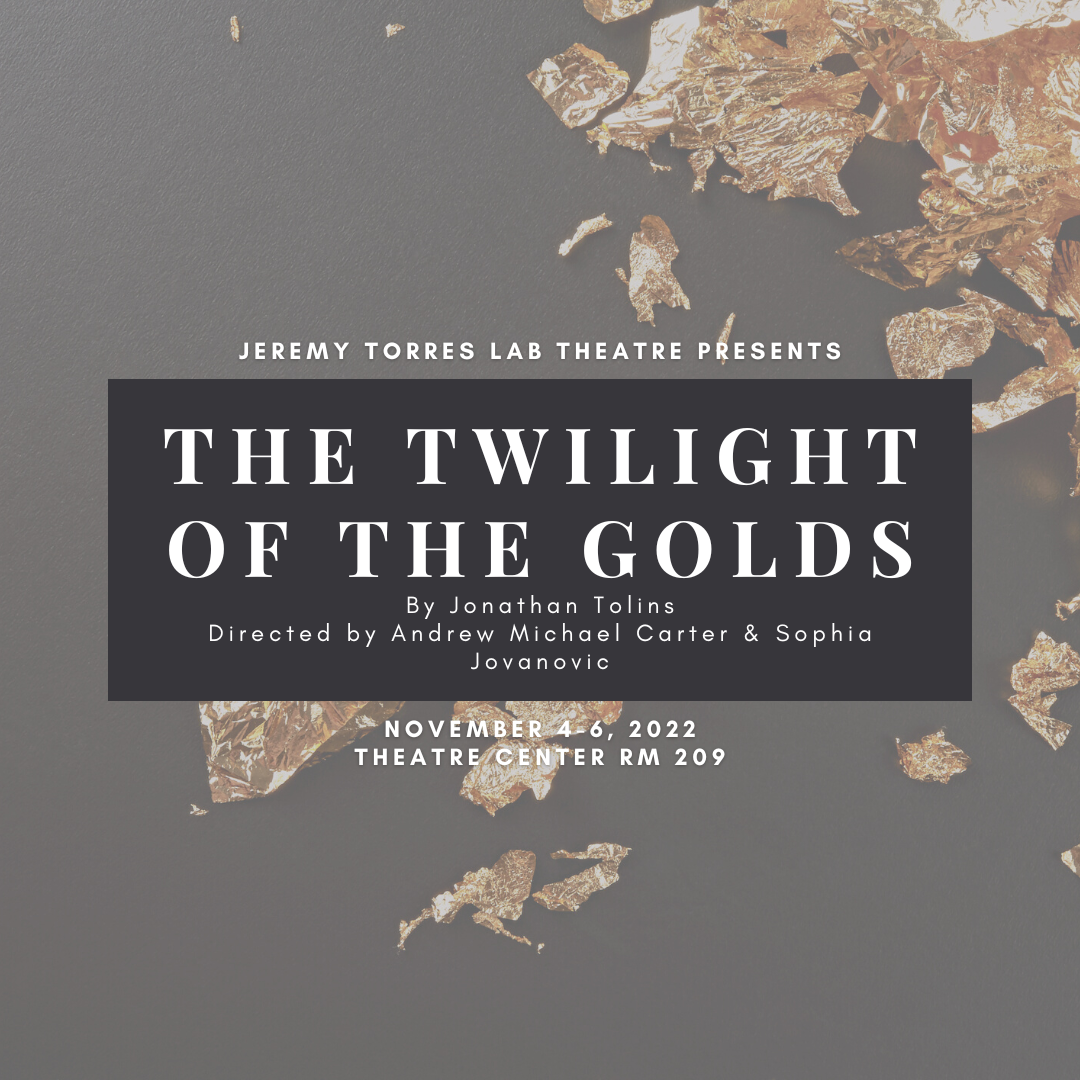 The Twilight of the Golds