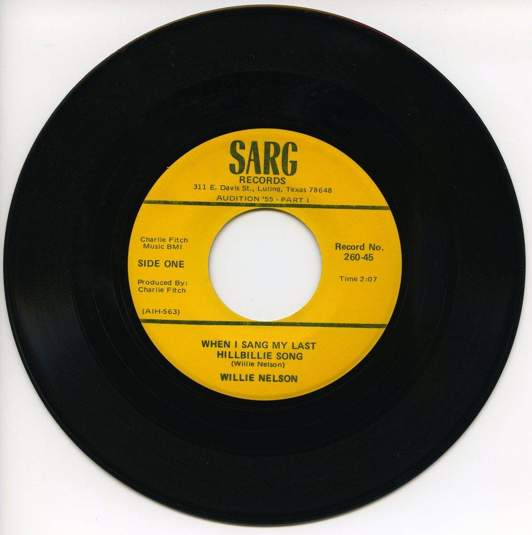 Photograph of 45 record called When I Sang My Last Hillbillie Song by Willie Nelson