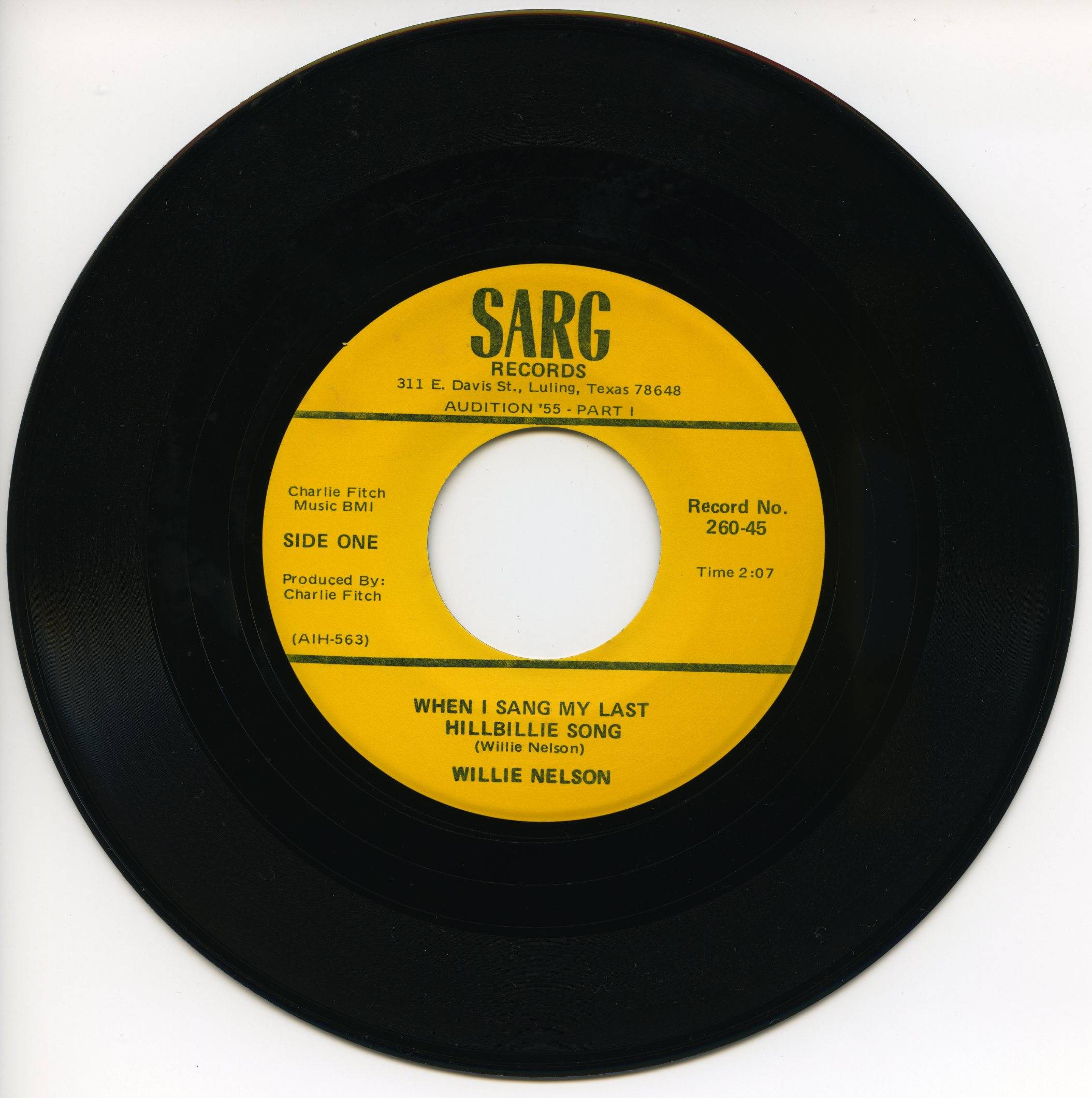 "When I Sang My Last Hillbillie Song," 1955 demo for Sarg Records by Willie Nelson