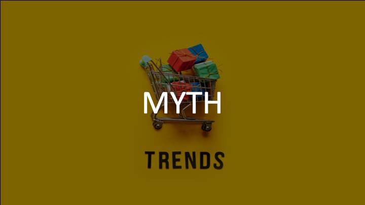 Myth with a blurred background of Shopping Cart with the word Trends underneath