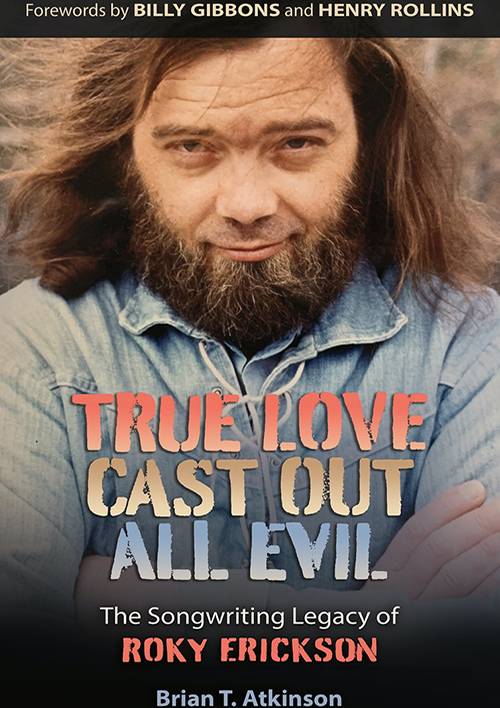 True Love Cast Out All Evil : Center for Texas Music History : Texas State  University