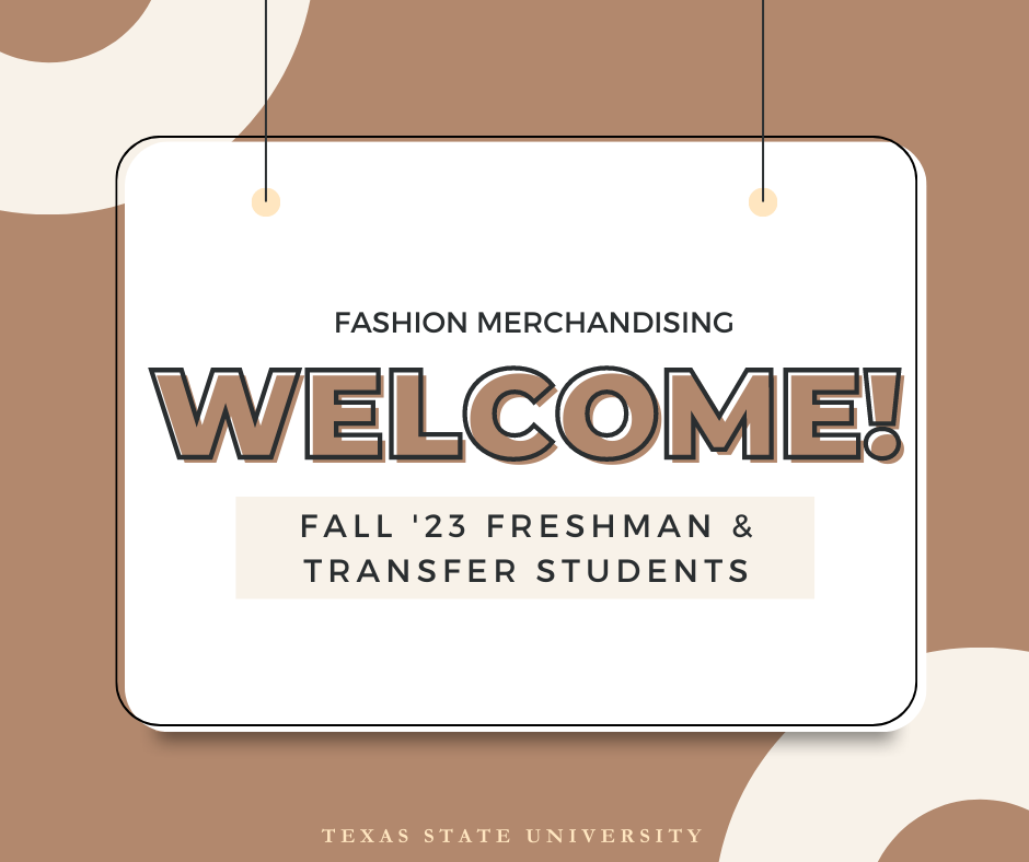 Welcome fall '23 freshman and transfer students