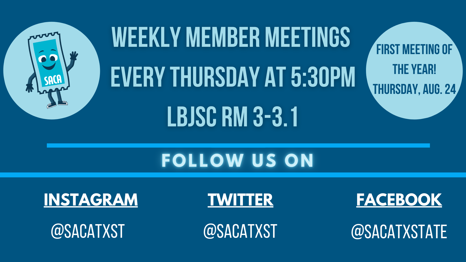 SACA Member Meeting every Thursday at 5:30pm