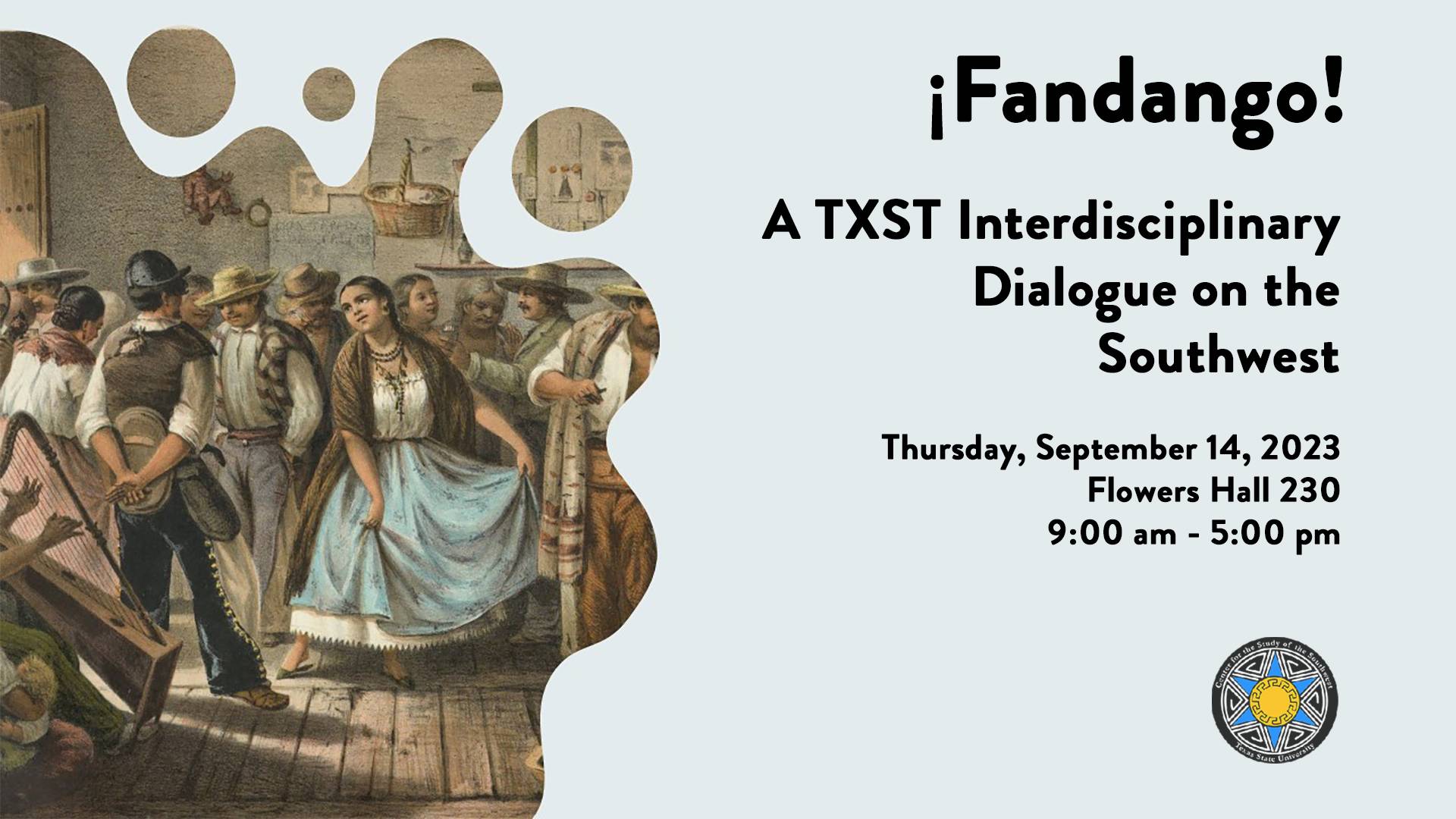 İFandango! Center for the Study of the Southwest Texas State University