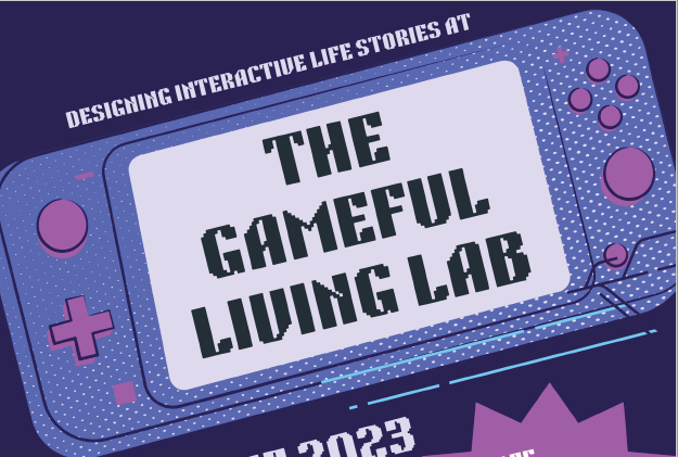 Image of flyer for a project called "The Gameful Living Lab". The project title is on the screen of a handheld video game.