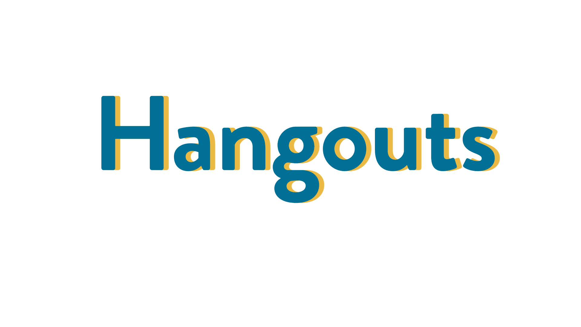The word "Hangouts" on a blank background