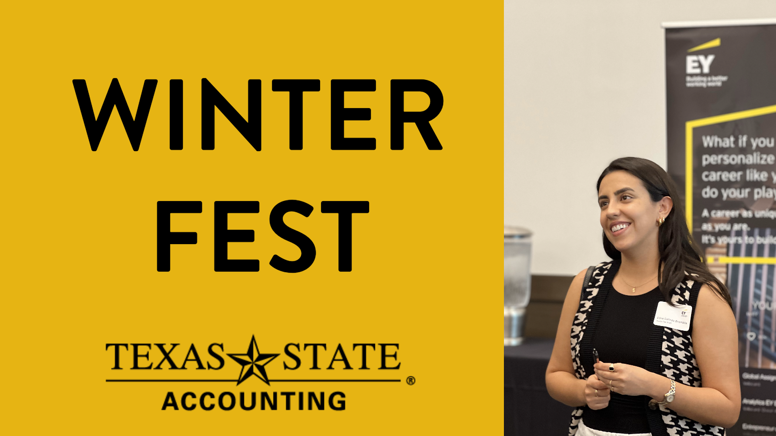 the words Winter Fest and the Department  of Accounting logo (left). A recruiter (right).