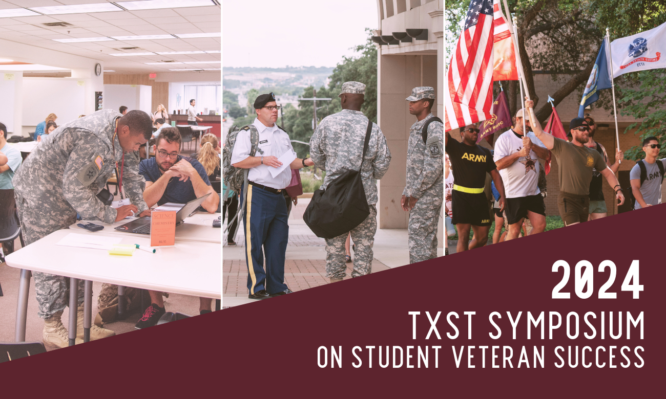 TXST Symposium of Student Veterans