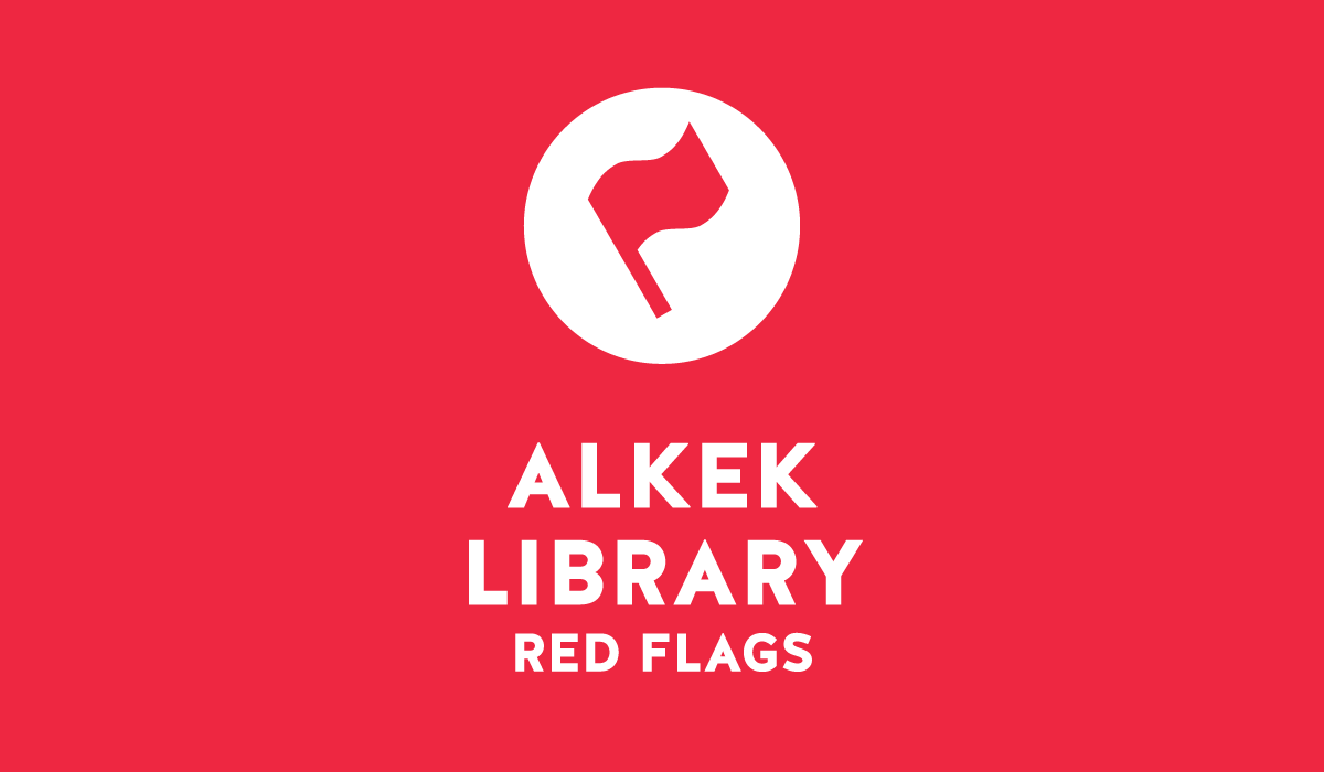 red graphic with flag and caption: "Alkek Library - red flags"