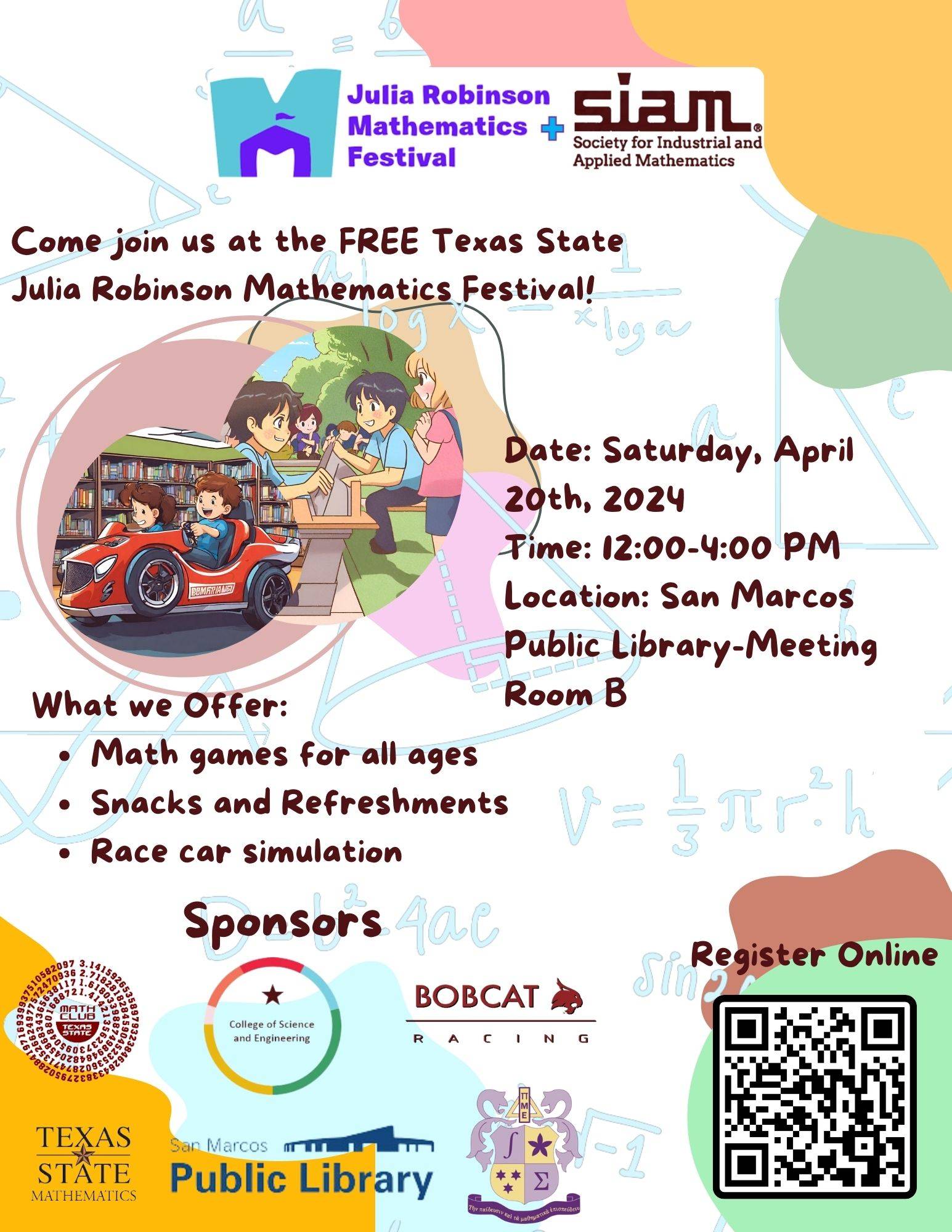 COME JOIN US AT THE FREE TEXAS STATE JULIA ROBINSON MATHEMATICS FESTIVAL!