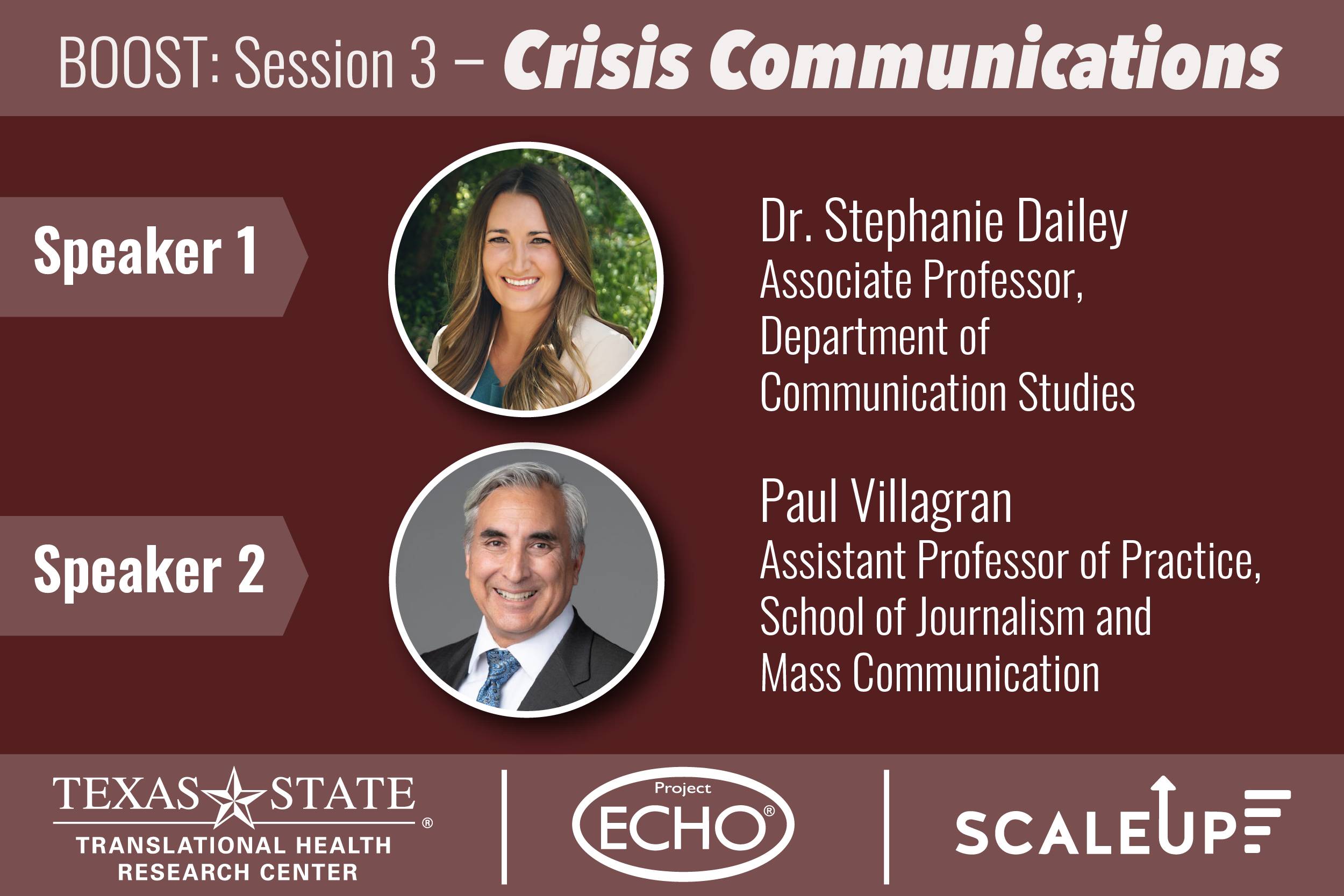 BOOST Session 3 with Speakers Dr. Stephanie Dailey and Paul Villagran talk on the topic of Crisis Communications