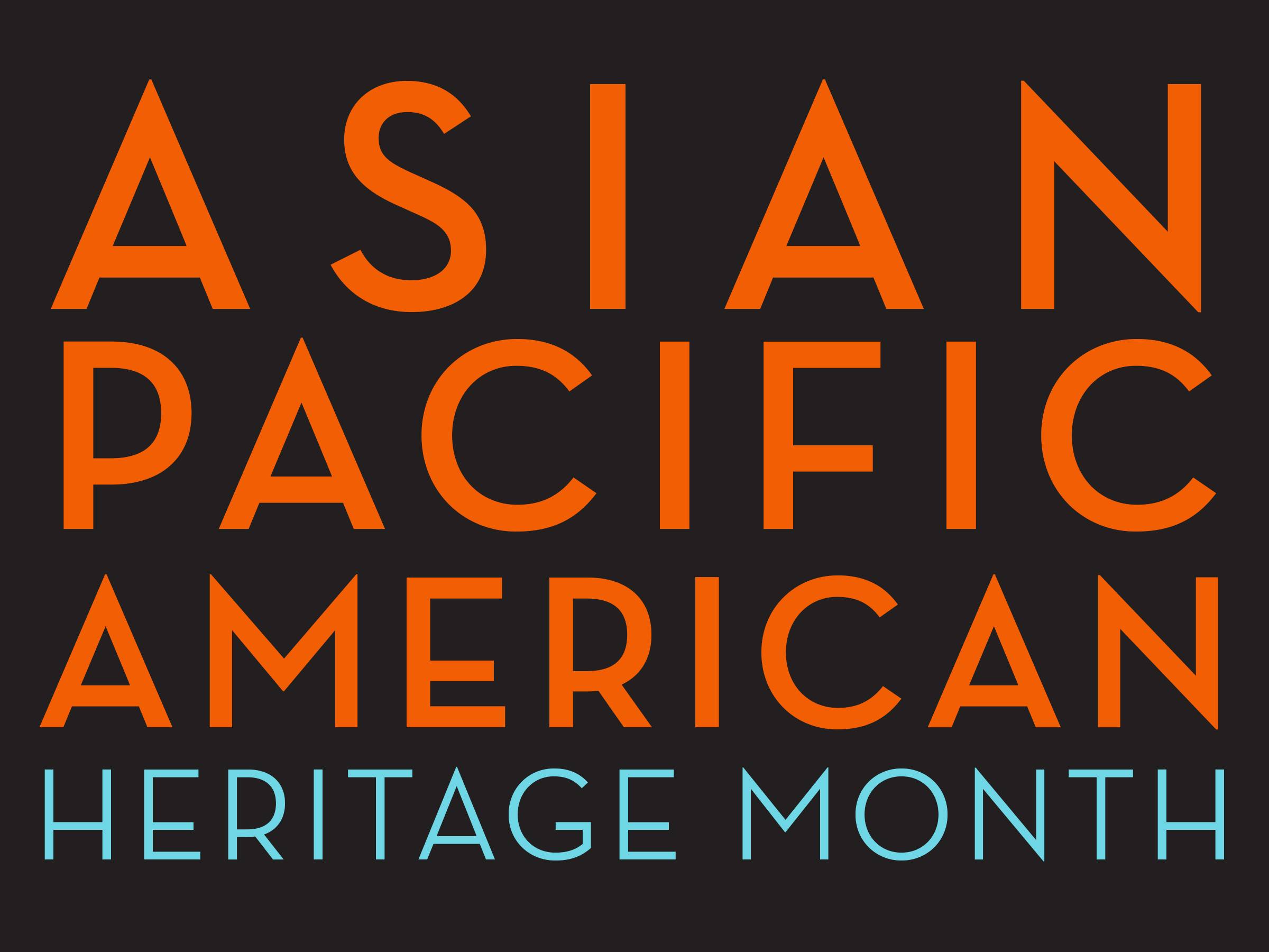 Asian / Pacific American Heritage Month