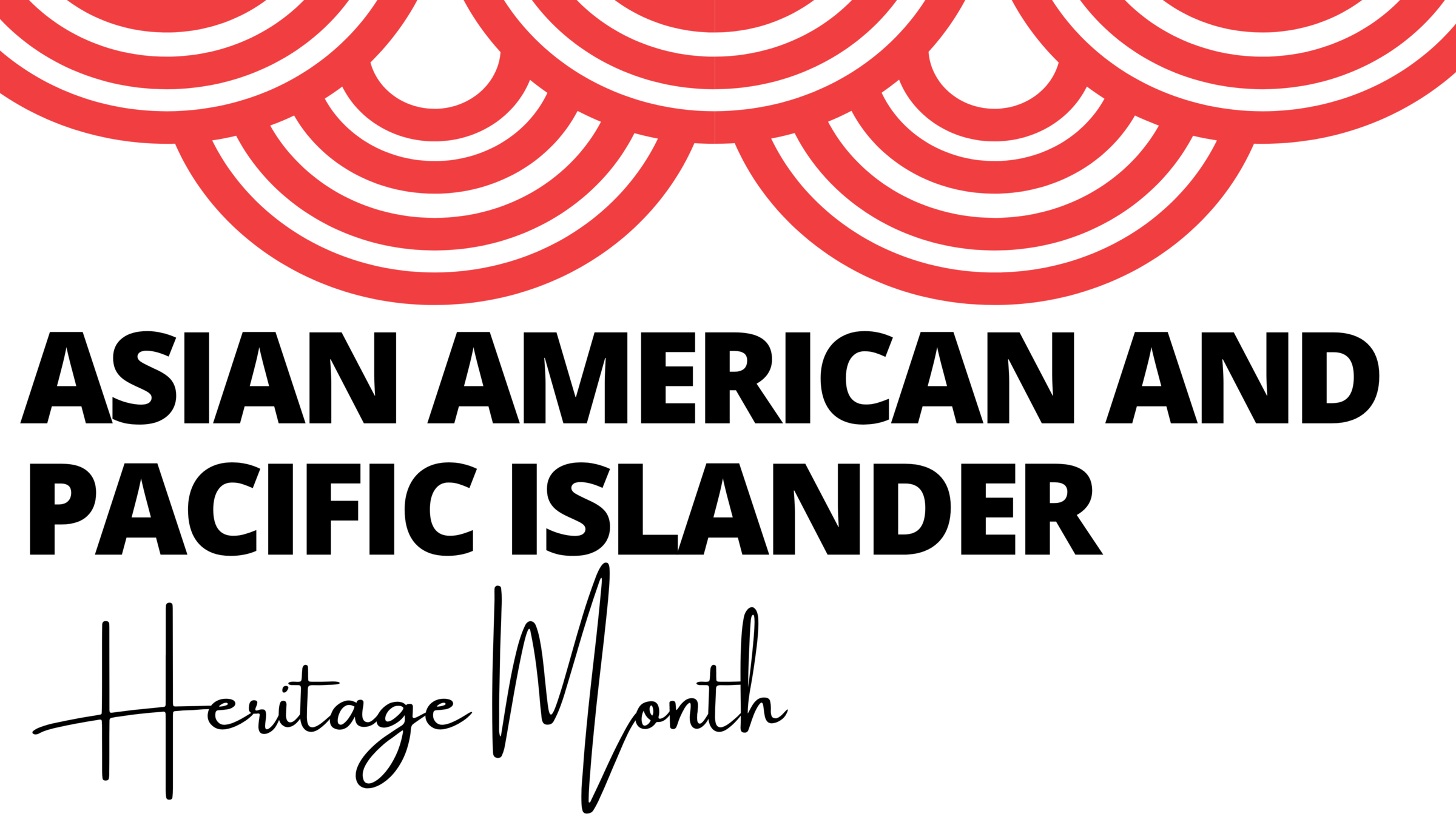 Logo reads "Asian American and Pacific Islander Heritage Month"