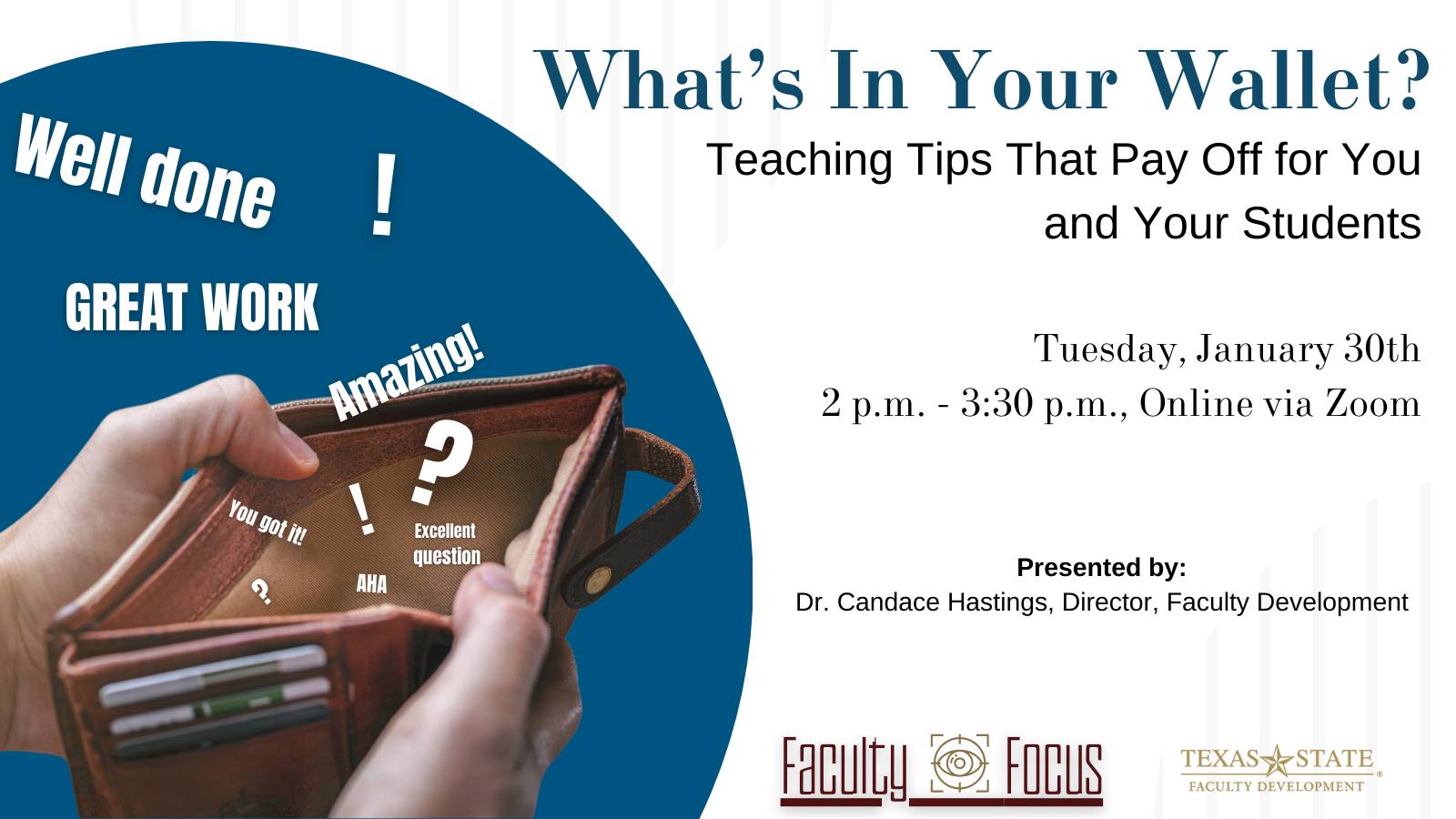 What's In Your Wallet? Teaching Tips That Pay Off for You and Your Students