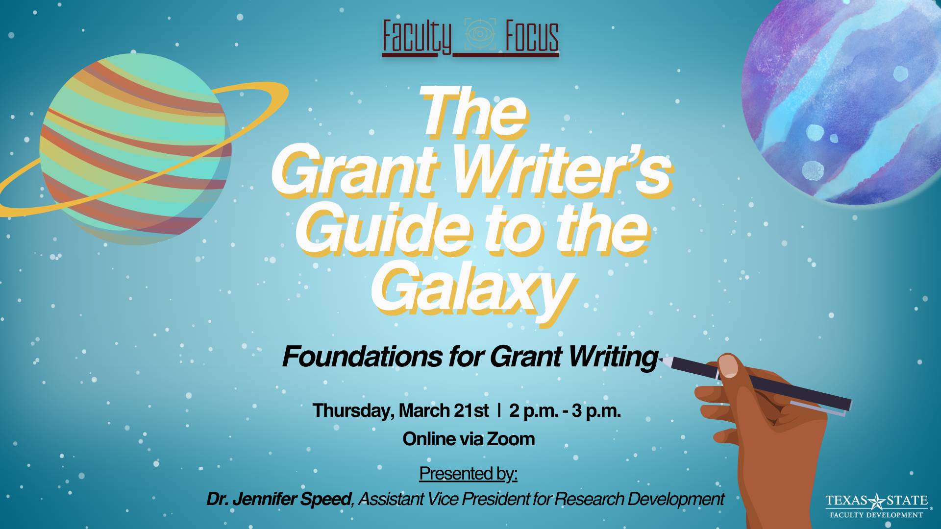The Grant Writer's Guide to the Galaxy: Foundations for Grant Writing