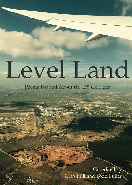 Level Land: Poems For and About the I35 Corridor, Cover