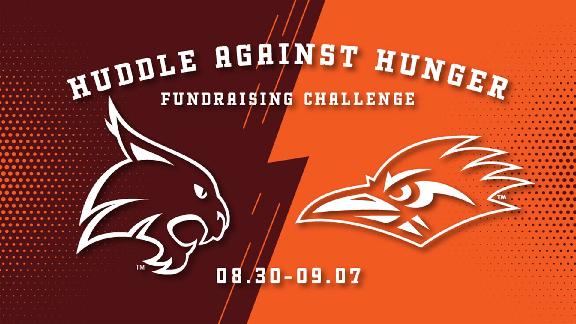 Maroon and orange graphic with bobcat logo and roadrunner logo with text huddle against hunger, fundraising challenge, August 30 to September 7