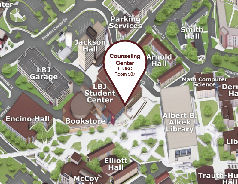 Map of San Marcos Campus, Counseling Center: LBJSC Room 507. LBJ Student Center is located to the east of Alkek Library on campus, just off of Student Center Drive. Room 507 is on the 5th floor of the LBJ Student Center.