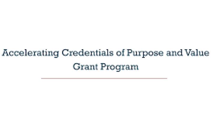 Accelerating Credentials of Purpose and Value Grant Program logo.