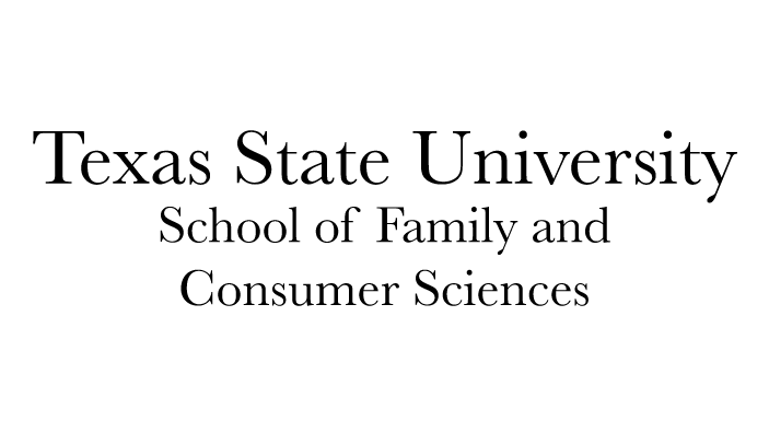 TXST School of Family and Consumer Sciences.