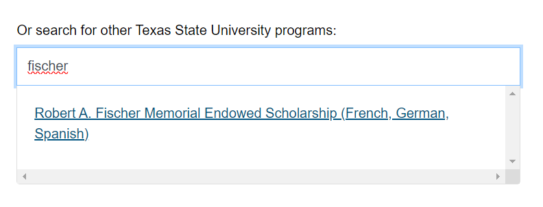 dialog box with "fischer" entered as search term, result shows "Robert A. Fischer Memorial Endowed Scholarship (French, German, Spanish)"