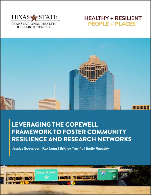 Leveraging the COPEWELL Framework to Foster Community Resilience and Research Networks