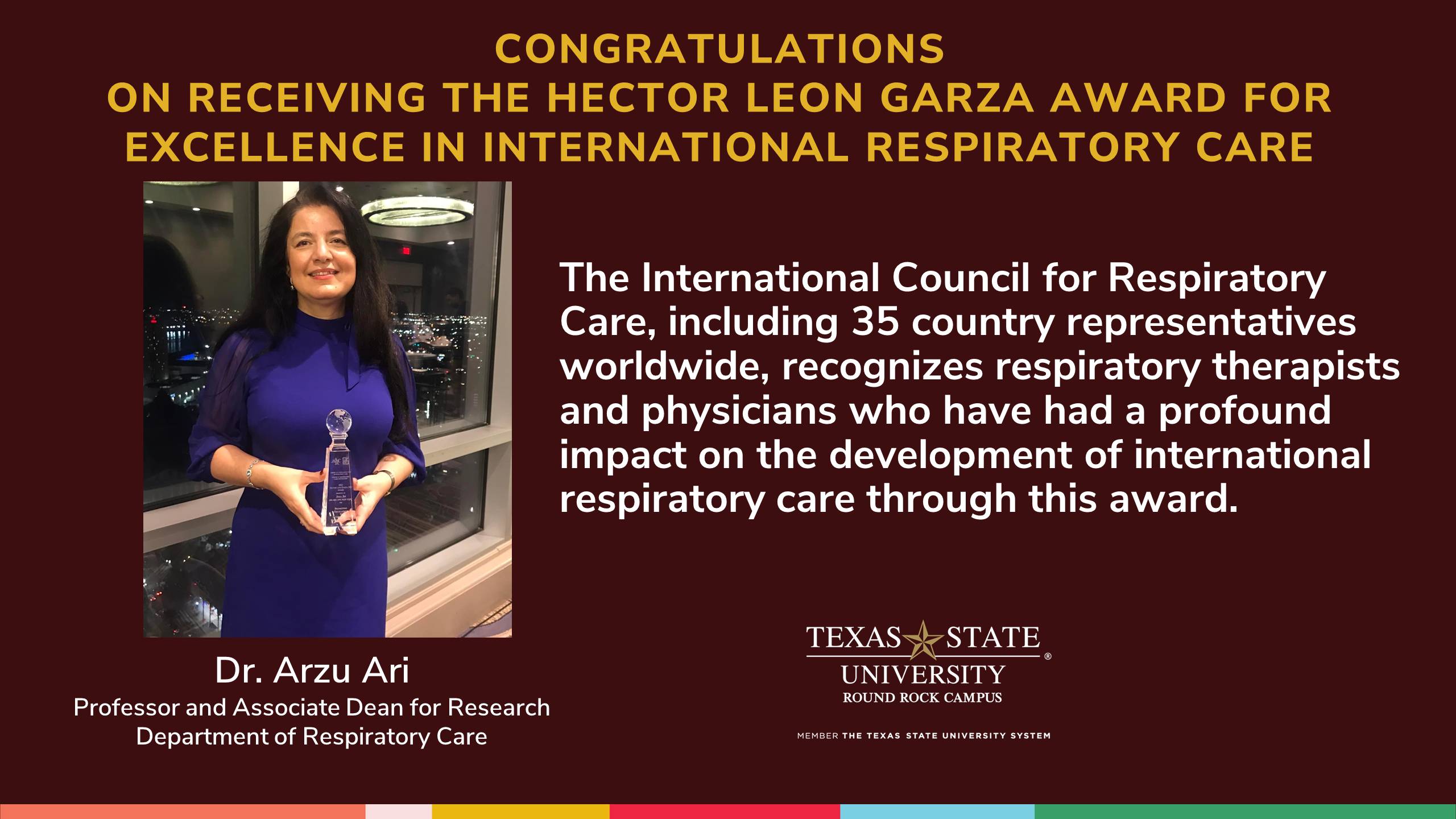Dr. Arzu Ari receives the Hector Leon Garza award for excellence in international respiratory care.