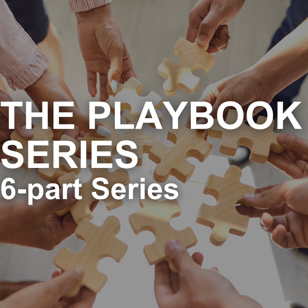 The Playbook Series (6-Part Series)