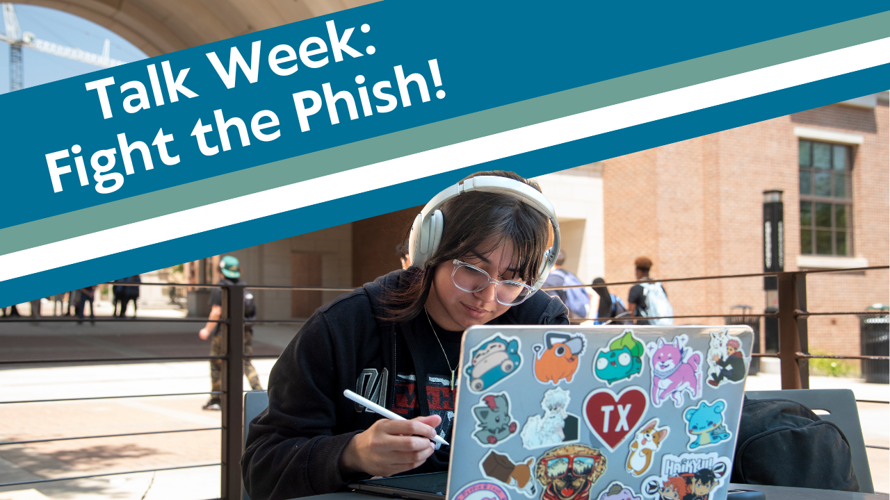 Talk Week:Fight The Phish!