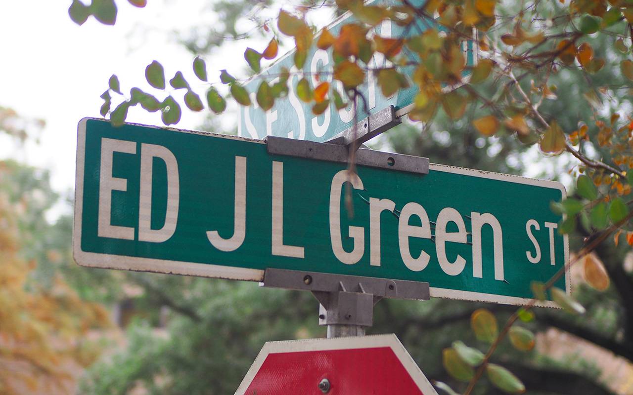 The Ed J. L. Green street sign.