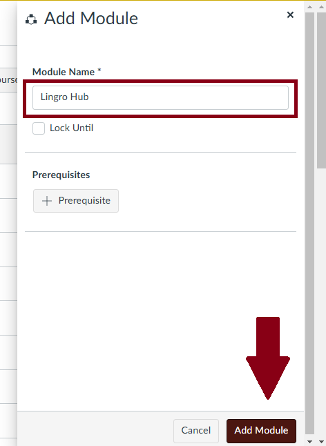 canvas pop out page, that shows the module name of Lingro Hub and simply press Add module