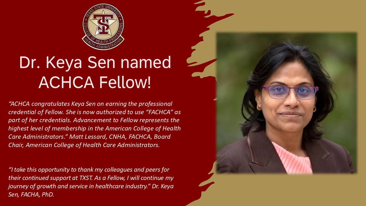 Slide congratulating Dr. Keya Sen on being named ACHCA Fellow