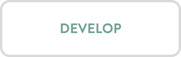 Develop