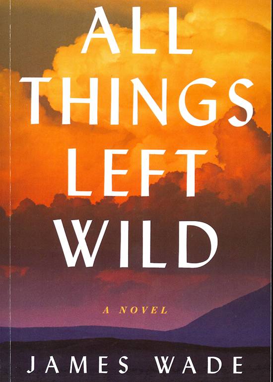 All Things Left Wild , cover