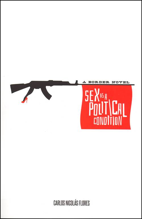 Sex as a Political Condition, cover